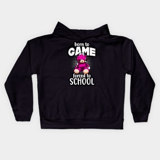 Born To Game Forced To School Funny Gamer Bear Kids Hoodie